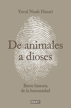 De animales a dioses - Breve historia de la humanidad