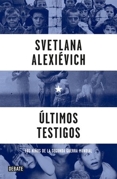 ULTIMOS TESTIGOS