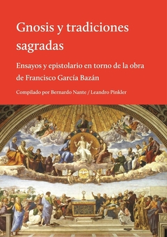 Gnosis y tradiciones sagradas - comprar online