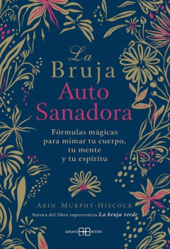 La bruja - Auto sanadora