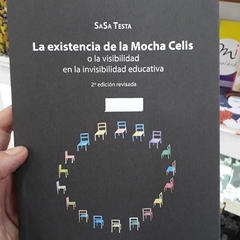 La existencia de la Mocha Celis