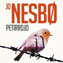 Petirrojo (Harry Hole 3) - Jo Nesbo