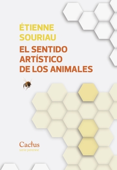 El sentido artístico de los animales - Étienne Souriau - comprar online