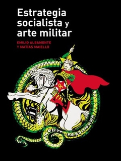 Estrategia socialista y arte militar