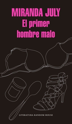 El primer hombre malo