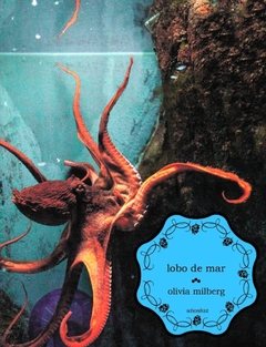 Lobo de mar - Olivia Milberg
