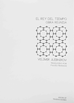 El Rey del Tiempo - Obra Reunida