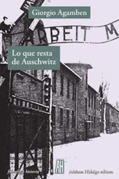Lo que resta de Auschwitz
