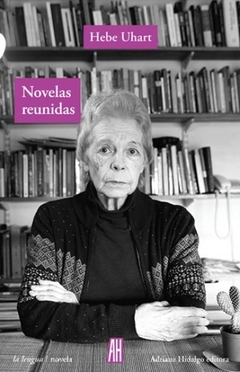 Novelas reunidas - Hebe Uhart - comprar online