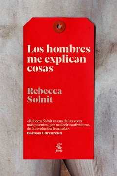 Los hombres me explican cosas - Rebecca Solnit - comprar online