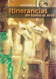 Itinerancias en torno al arte