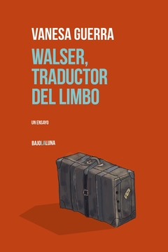 Walser, traductor del limbo