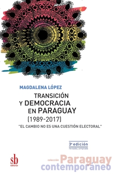 Transicion y democracia en paraguay