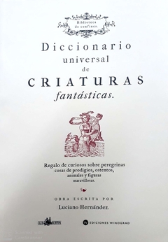 Diccionario Universal de Criaturas Fantásticas