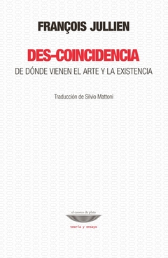 Des-Coincidencia - François Jullien - comprar online