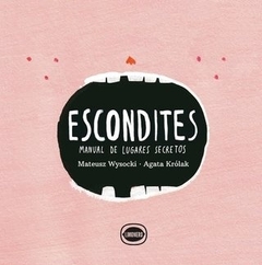 Escondites (il. Agata Krolak)