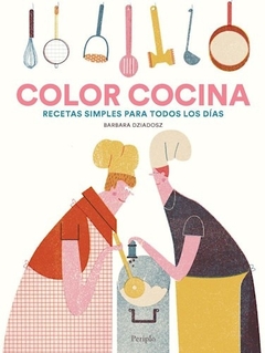 Color cocina . Recetas simples para todos los días