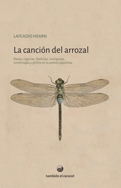 La canción del arrozal - Lafcadio Hearn