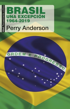 Brasil, una excepcion 1964-2019