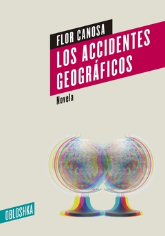 Los accidentes geográficos - Flor Canosa