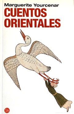 Cuentos orientales - Marguerite Yourcenar