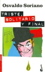 Triste, Solitario Y Final