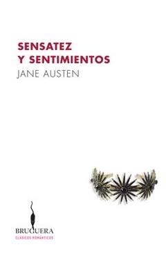 Sensatez y sentimientos - Jane Austen