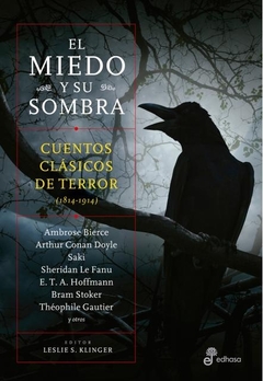 El miedo y su sombra, Cuentos clasicos de terror (1814-1914)