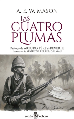 Las cuatro plumas - Alfred E. W. Mason