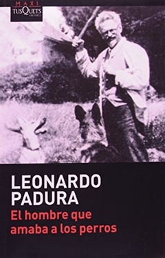 El hombre que amaba a los perros (bolsillo)