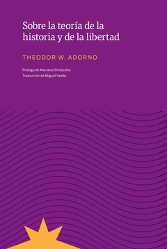 Sobre la teoria de la historia y de la libertad