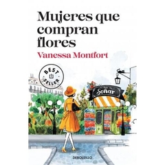 Mujeres que compran flores - Vanessa Montfort