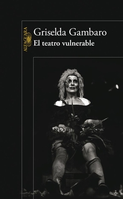 El teatro vulnerable