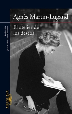 ATELIER DE LOS DESEOS, EL