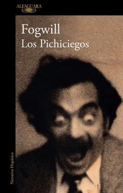 Los Pichiciegos - Fogwill