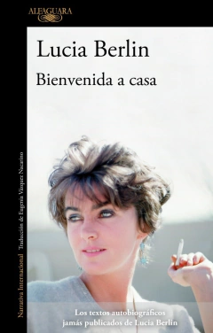 Bienvenida a casa - Lucia Berlin