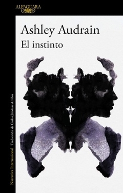 El instinto - Ashley Audrain