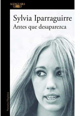 Antes que desaparezca - Sylvia Iparraguirre - comprar online