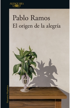 El origen de la alegría - Pablo Ramos - comprar online