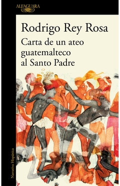 Carta de un ateo guatemalteco al Santo Padre