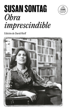 Obra imprescindible - Sontag Susan - comprar online