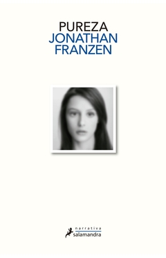 Pureza - Jonathan Franzen