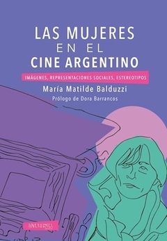 Las mujeres en el cine argentino