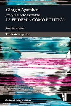 ¿En qué punto estamos? - La epidemia como política - Giorgio Agamben