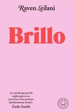 Brillo - Raven Leilani - comprar online