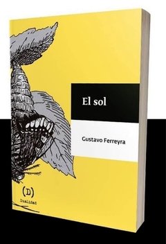 El sol - Gustavo Ferreyra