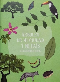 Árboles de mi ciudad y mi país
