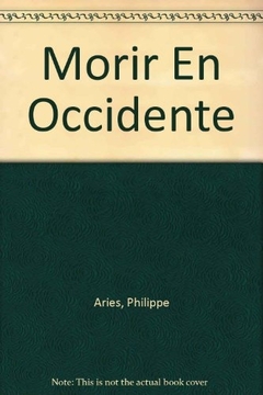 MORIR EN OCCIDENTE