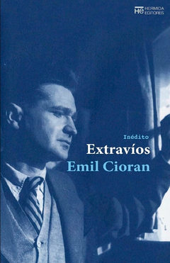 Extravíos - Emil Cioran