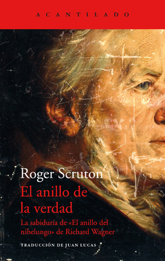 El anillo de la verdad - Roger Scruton